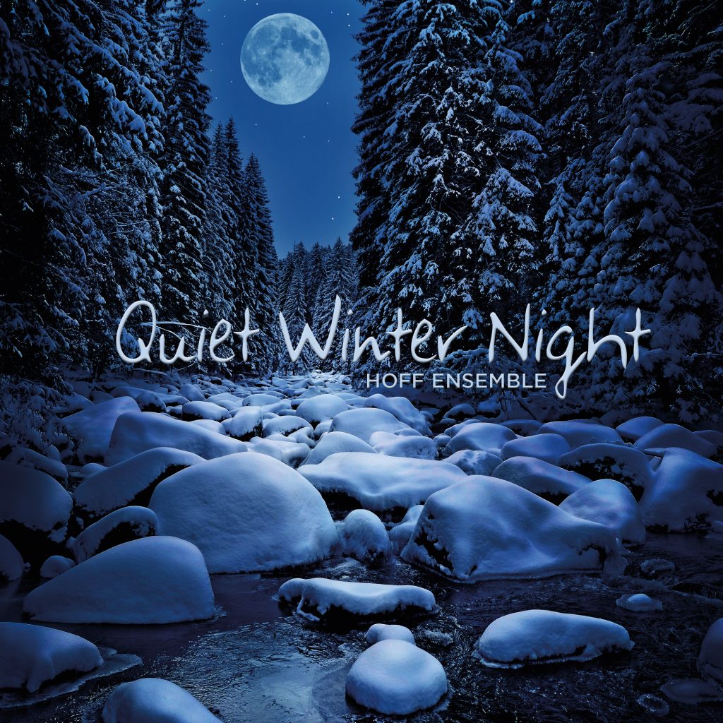 Quiet Winter Night / Hoff Ensemble レコード Quiet Winter Night - NativeDSD Music