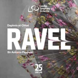 Ravel: Daphne et Chloe