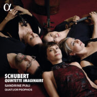 Schubert: Quintette Imaginaire (Imaginary Quintet)